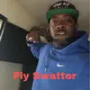 Clayt G - Fly Swatter - Single